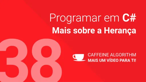Mais sobre a Herança