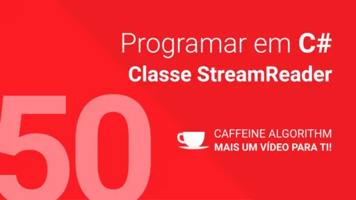 Classe StreamReader