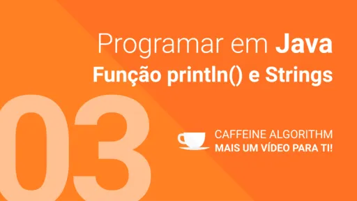 Função println() e Strings
