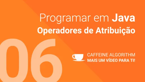 Operadores de Atribuição
